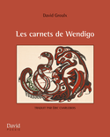 Carnets de Wendigo (Les)